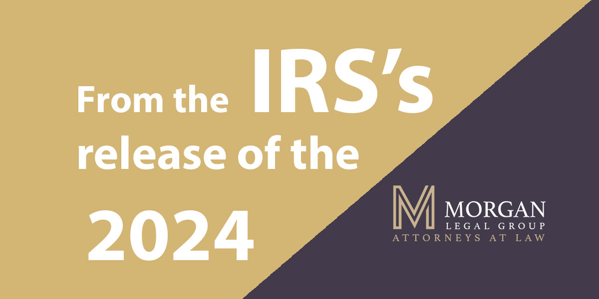 From The Internal Revenue Service’s (IRS’s) Release Of The 2024